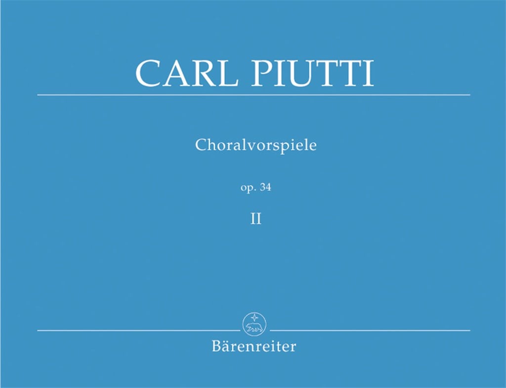 Choralvorspiele 2 Op.34